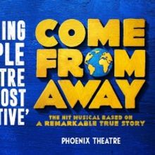 Exclusively Priced Tickets for COME FROM AWAY!