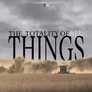 THE TOTALITY OF ALL THINGS Gets West Coast Premiere at Road Theatre Company