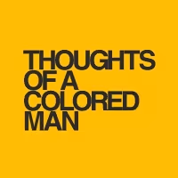 THOUGHTS OF A COLORED MAN to Launch Digital Lottery