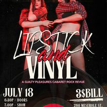 LIPSTICK & VINYL: A Guilty Pleasures Cabaret Rock Revue to Play Brooklyn's 3 Dollar B