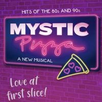 Mystic Pizza is a Slice of Musical Heaven!