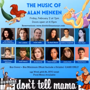 Don't Tell Mama to Present THE MUSIC OF ALAN MENKEN in February