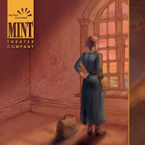 Mint Theater Company to Present PHYL and THE FANATICS in Upcoming Season