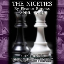 Centenary Stage Company Will Present Eleanore Burgess' THE NICETIES