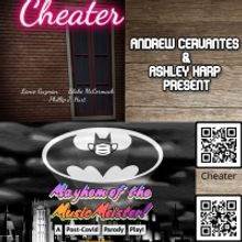 CHEATER and MAYHEM OF THE MUSIC MEISTER Come to Hollywood Fringe This Month
