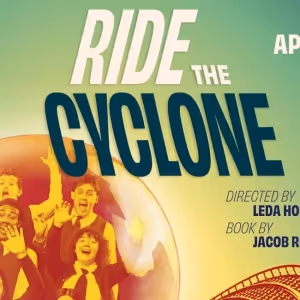 RIDE THE CYCLONE to be Presented at The Contemporary Theatre Of Ohio This Spring