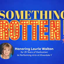 Riverdale Y Annual Gala Will Feature SOMETHING ROTTEN! Concert
