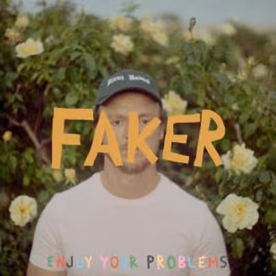 FAKER Releases New Album ENJOY YOUR PROBLEMS After 15-Year Hiatus