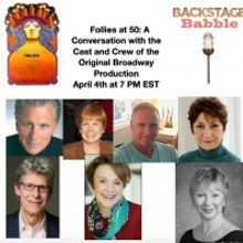 Original Broadway Cast And Crew of FOLLIES To Reunite This Weekend