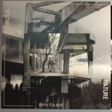 Rhys Fulber's 'Brutal Nature' Gets Second Vinyl Pressing