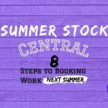 Student Blog: Summer Stock Central: Step #6 | Nail The Audition