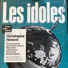 Review: LES IDOLES al THEATRE DE LA PORTE SAINT MARTIN