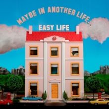 Easy Life Drop New Single 'Ott' With Benee Ahead of New Album 'Maybe in Another Life�