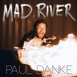 Paul Danke to Release 'Mad River' Comedy Album This Week