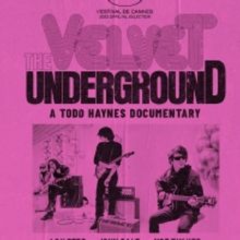  VIDEO: Trailer Released for Todd Haynes' THE VELVET UNDERGROUND
