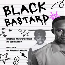 Award-Winning Show BLACK BASTARD Returns to LA LGBT Center for Exclusive Performance