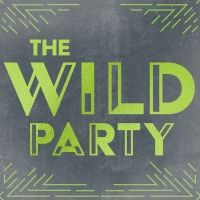 Eagle Theatre's 2022-2023 Mainstage Season Begins With THE WILD PARTY Next Month