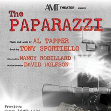 New Musical THE PAPARAZZI to Premiere at AMT Theater Off-Broadway