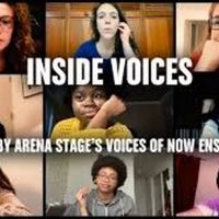 BWW Video: Watch Arena Stage's World Premiere Film INSIDE VOICES: A Film by Arena…