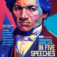 HBO Sets FREDERICK DOUGLASS: IN FIVE SPEECHES Documentary Premiere