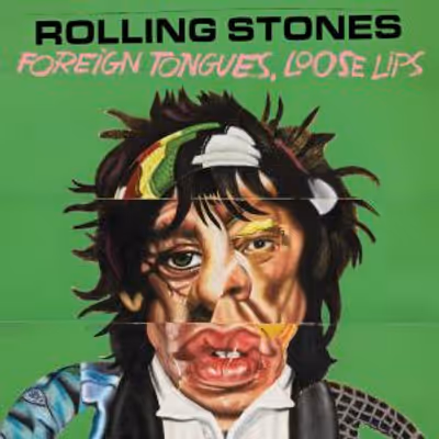 THE ROLLING STONES to Release FOREIGN TONGUES, LOOSE LIPS Deluxe Edition