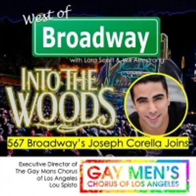 The 'West of Broadway' Podcast Chats Hollywood Bowl's INTO THE WOODS, Gay Men's Chorus of Los Angeles Concert