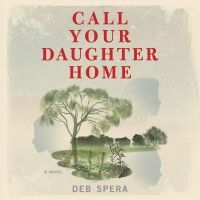 Netflix Will Adapt CALL YOUR DAUGHTER HOME to Series