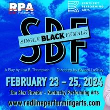 Redline Performing Arts to Kick Off 6th Season With SINGLE BLACK FEMALE