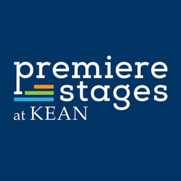 Premiere Stages at Kean University Seeks Submissions To Annual Play Festival Photo