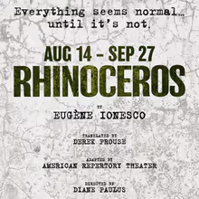 RHINOCEROS Extends at A.R.T. Through Late September
