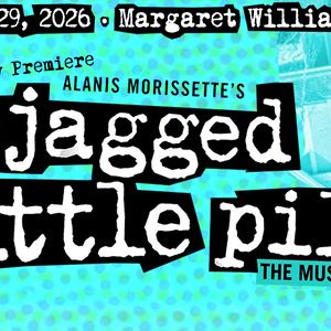 JAGGED LITTLE PILL: THE MUSICAL To Make New Jersey Premiere At NJCU Center For The Arts