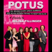 Spotlight: POTUS at Adrienne Arsht Center for the Performing Arts