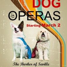 Penobscot Theatre Company Presents THE DOG OPERAS