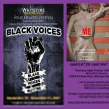 JUSTICE? OR…JUST ME? THE BITE to be Presented at Whitefire Theatre's Black Voices S