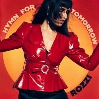 Rozzi Announces 'Hymn For Tomorrow' EP