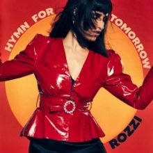 Rozzi Announces 'Hymn For Tomorrow' EP