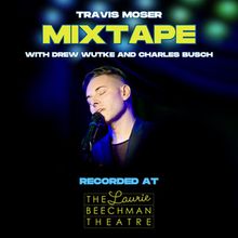 Charles Busch and Travis Moser Release New Album MIXTAPE