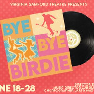 Review: BYE BYE BIRDIE at Virginia Samford Theatre