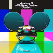 deadmau5 & Wolfgang Gartner New Single 'Channel 43' Out Now
