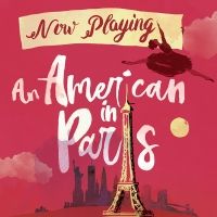 Get $10 off AN AMERICAN IN PARIS at Drury Lane Theatre!
