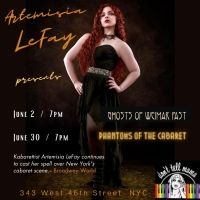 Artemisia LeFay To Return To Don't Tell Mama In June