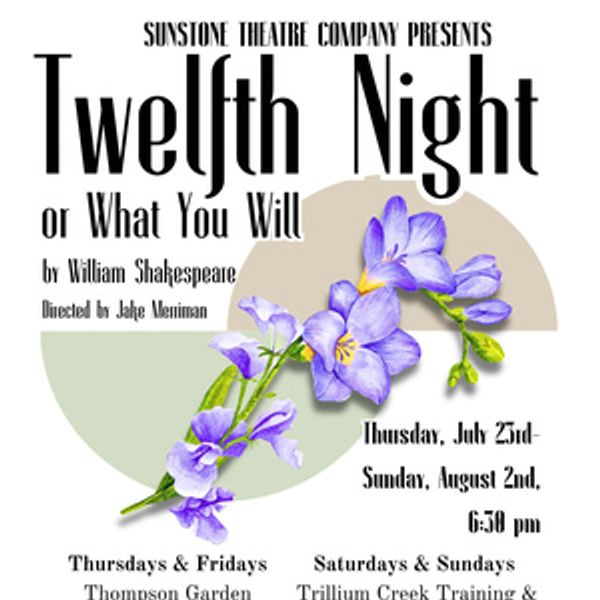 TWELFTH NIGHT, OR WHAT YOU WILL to Tour Outdoor Venues with Sunstone Theatre Photo