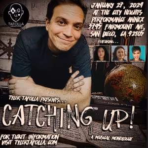 Interview: CATCHING UP! with Tyler Tafolla for One Night Only at City Heights…