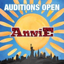 Music Theater Works to Host ANNIE Auditions Through Late May