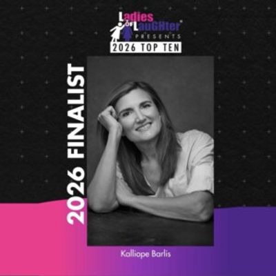 Kalliope Barlis Voted Top Ten Finalist 2026 Ladies Of Laughter Competition