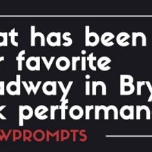 BWW Prompts: What Is Your Favorite 'Broadway In Bryant Park' Performance?