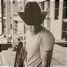 Craig Campbell Releases 'by God' Single