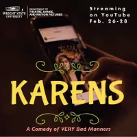 Wright State Theatre Presents KARENS: A Comedy Of Very Bad Manners