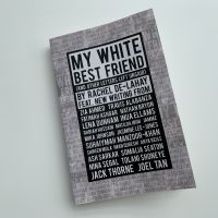Book Review: MY WHITE BEST FRIEND (AND LETTERS LEFT UNSAID), Rachel De-Lahay and…