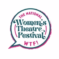 National Women's Theatre Festival Now Accepting Applications for 2023 Festival